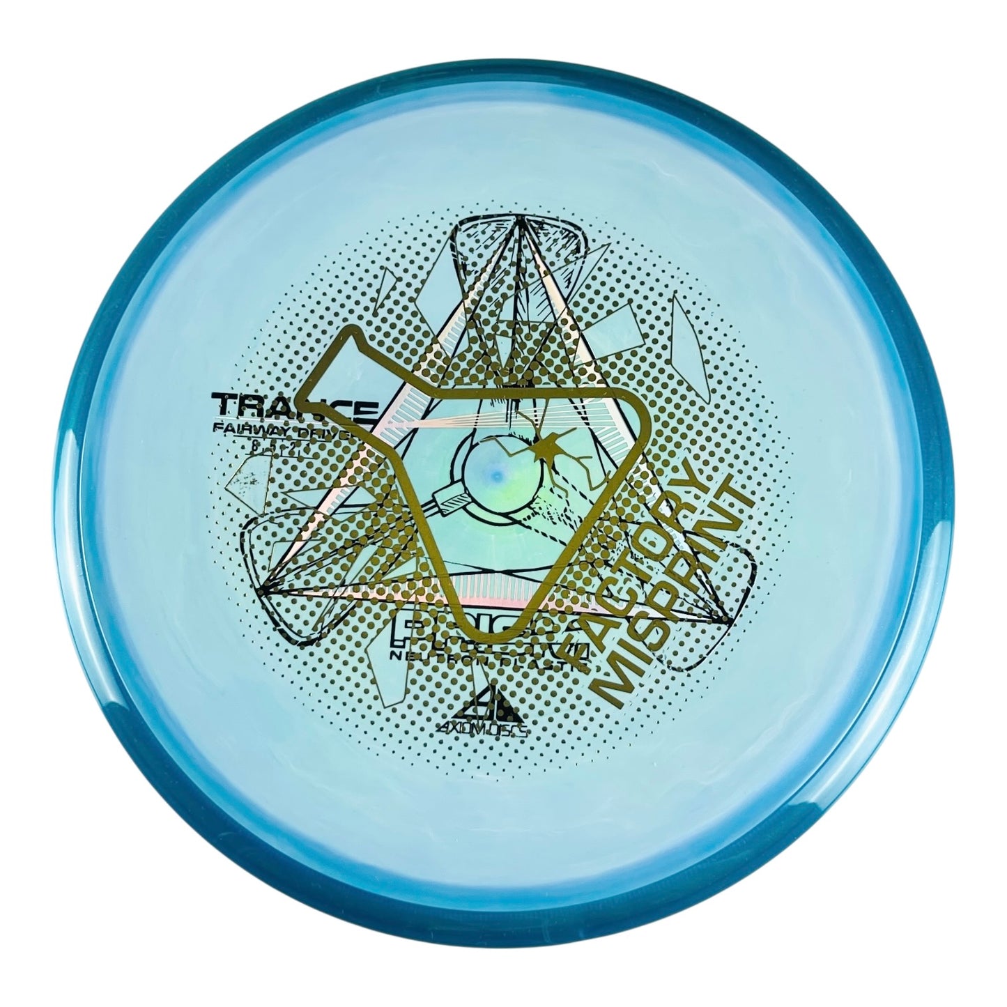 Axiom Discs Prism Neutron Trance Factory Misprint